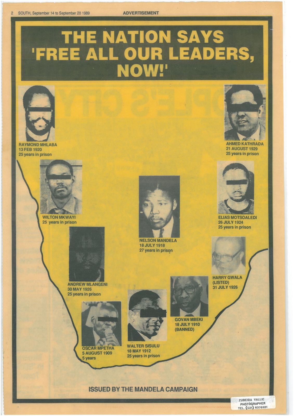 Campaigns to free Nelson Mandela were widespread. This was issued by an anti-apartheid newspaper at the time